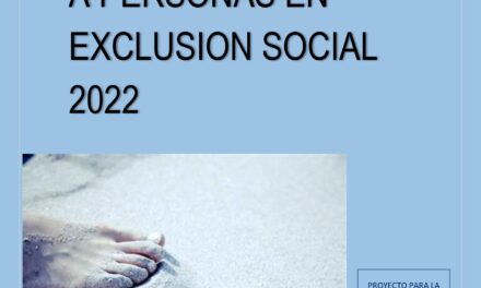 ACOGIDA Y ATENCION INTEGRAL A PERSONAS EN EXCLUSION SOCIAL 2022